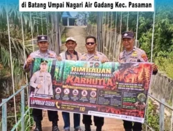 CEGAH KARHUTLA, SAT BINMAS POLRES PASBAR GELAR SOSIALISASI DI BATANG UMPAI AIR GADANG