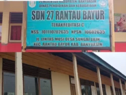 VIRAL” Dana Bos Rp270 Juta SDN 27 Rantau Bayur jalan Lintas Musi Desa Sungai Lilin Kecamatan Rantau Bayur kabupaten Banyuasin Menguap? SPJ Ada, Wujud Anggaran Dipertanyakan